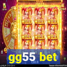 gg55 bet